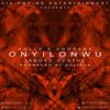 Onyilonwu - Cia Clique&Nolly&Taelorpane