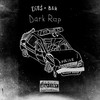 Dark Rap (Explicit) - Dies&Bar