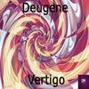 Vertigo (Original Mix) - Deugene