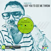 I Got You to See Me Throw (Classix Mix) - Frankie Sottile
