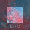 Best Days - Merdy