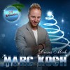 Dieses Mal (Die Ballade) - Marc Koch
