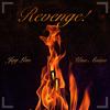 Revenge! (feat. Jay Lew & UNO AVION) - St0nepyth0n&Jay Lew&UNO AVION