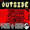 Outside (Original Mix) - V-Nax&Neno