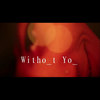 Witho_t Yo_(feat. Al DeCosey) - Prolifik&Al DeCosey