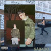Sábado (Explicit) - SLIM PÀSTEL&MARTIN