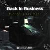 Back in Business (feat. Lil Mani) (Explicit) - Lil Mani&WATER$