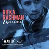 Waktu(feat. Glenn Fredly & Dira Sugandi) - Rifka Rachman Experience&Glenn Fredly&Dira Sugandi