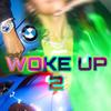 Woke Up 2 (Explicit) - Drozayy&Deemo