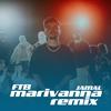 Marivanna (Remix|Explicit) - FTB&Jamal Mahmud