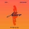 Allure (Explicit) - Euro Bawse&Slab