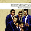All Mine - The Five Satins