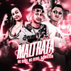 Maltrata (Explicit) - MC Reino&DJ Malicia&MC Belly