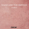 K Virus (NaDo Edit) - The Impulse&Nado