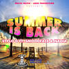 Summer Is Back - Stylo G&Nadia&Smoodface