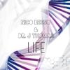 Life (Extended Mix) - Nico Besso&Dr J Thomas