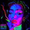 See You (Naked) (Explicit) - Someguy