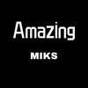 Amazing (Demo) - MIKS