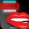 Swinger Sex Machine (Explicit) - Toni Codina