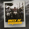 Breck de Enquadro (Explicit) - MC Fk&MC VALENTTIM&MC Taz&Mc Guino&MC Cortez