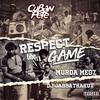 Respect The Game (feat. Jabbathakut & MurdaMegz) (Explicit) - cuban pete&Jabbathakut&MurdaMegz