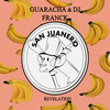 San Juanero - Guaracha&DJ Franck