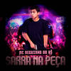 Sarra na Peça (Explicit) - Mc Neguinho do Rs