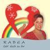 Geh' doch zu ihr (Radio-Mix) - Rabea