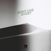 Rocket - Worst Case