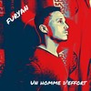 Un homme d'effort (Explicit) - Furyan