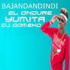 Bajandandindi - Dj Gomeko&Yumita&El Ondure