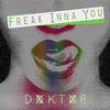 Freak Inna You - Doktor