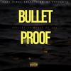 Bulletproof (feat. Marco da don, Meech La'flare & Moscow) (Explicit) - dxsiir3&Marco Da Don&Meech La'flare&Moscow