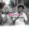 Silence (Explicit) - Rozzy Sokota&Kuami Eugene