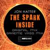 The Spark Inside (Original Mix) - Jon Hatter