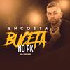 Encosta A Buceta No AK (Explicit) - DJ GRZS&MC 12&Guilherme Ramalho De Azevedo