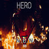 Hero (Explicit) - N.E.N.