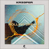 Rolling Dreams - Kr33per