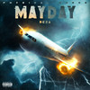 Mayday (Explicit) - Reza