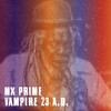 Vampire 23 A.D. - MX Prime