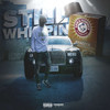 Still Whippin (Explicit) - Stacccs