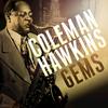 When Day Is Done - Coleman Hawkins
