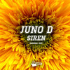Siren (Original Mix) - Juno D