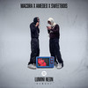 Lumini Neon (Remake) - Macora&Amedeo&sweetboiTendo&Steezy
