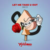 Let Me Take U Out (Original Mix) - Jax D