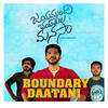 Boundary Daatani - Ranjith Govind&Kalyan Nayak&Bhargava Karthik