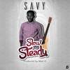 Slow Steady - Savy Henry