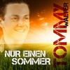 Nur einen Sommer (Radio Version) - Tommy Walter 