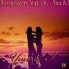 You & I (Radio Edit) - Basspowers&J.K.