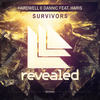 Survivors (Original Mix) - Hardwell&Dannic&Haris